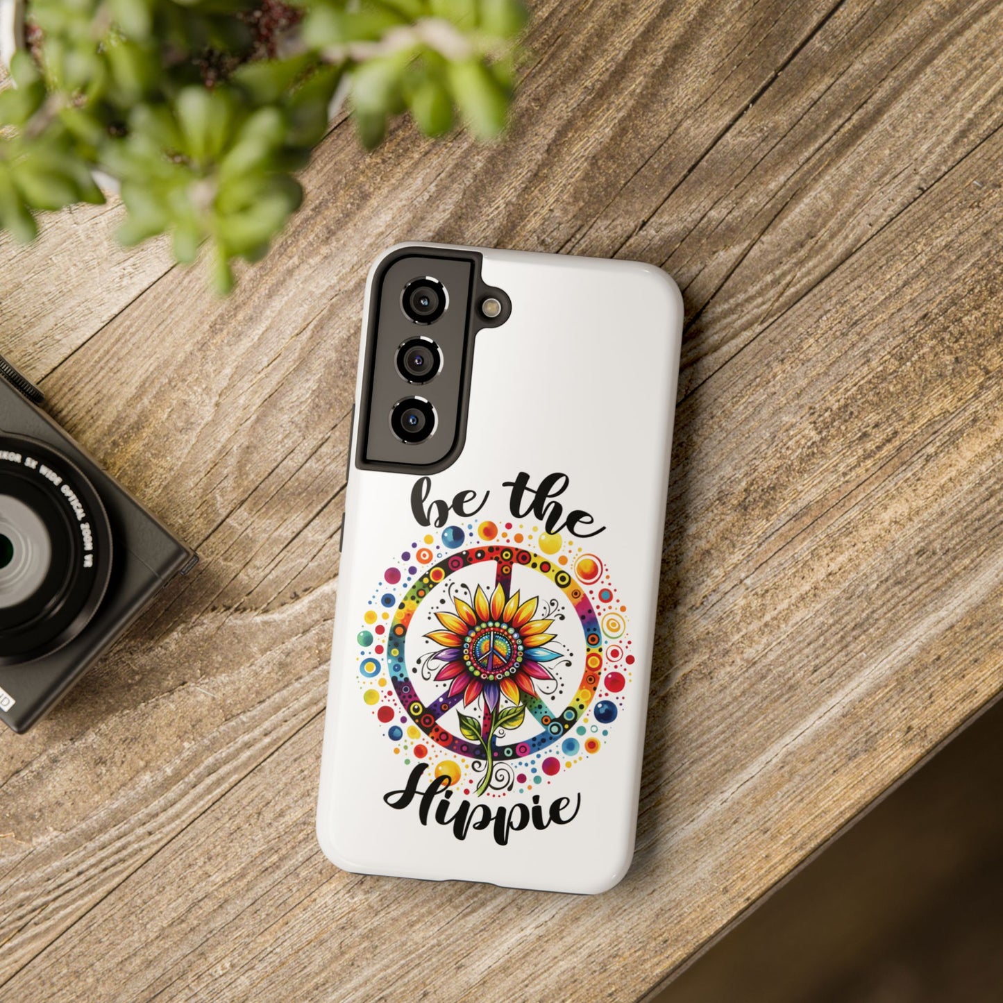 BE THE HIPPIE. Tough Phone Case.
