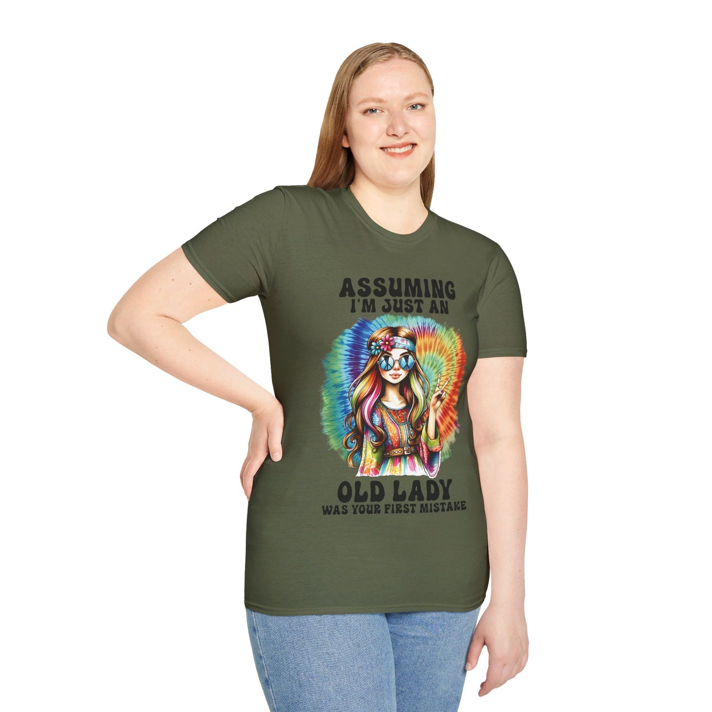 ASSUMING I'M JUST AN OLD LADY WAS YOUR FIRST MISTAKE. HIPPIE HUMOR. Cotton, Short Sleeve, Crew Neck Tee.