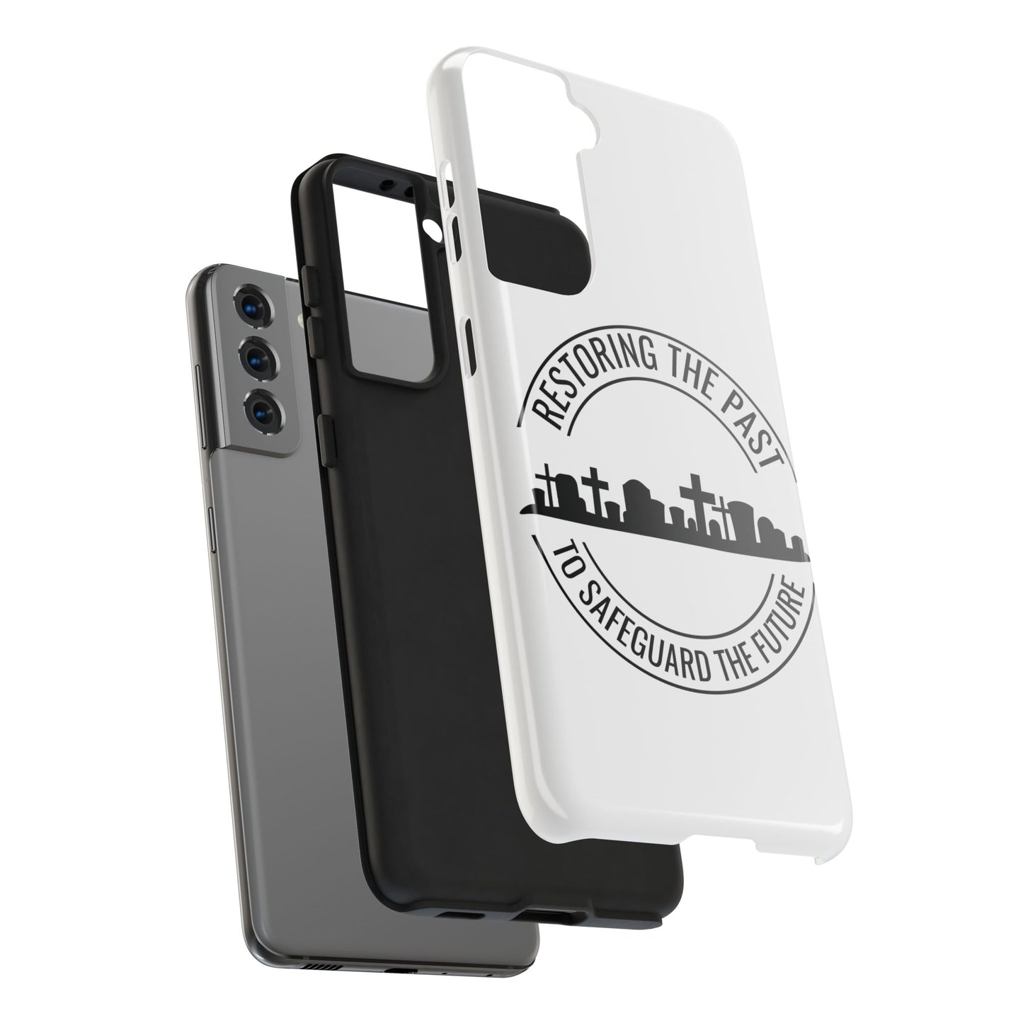 RESTORING THE PAST TO SAFEGUARD THE FUTURE. SAVE OUR CEMETERIES. Tough Phone Case.