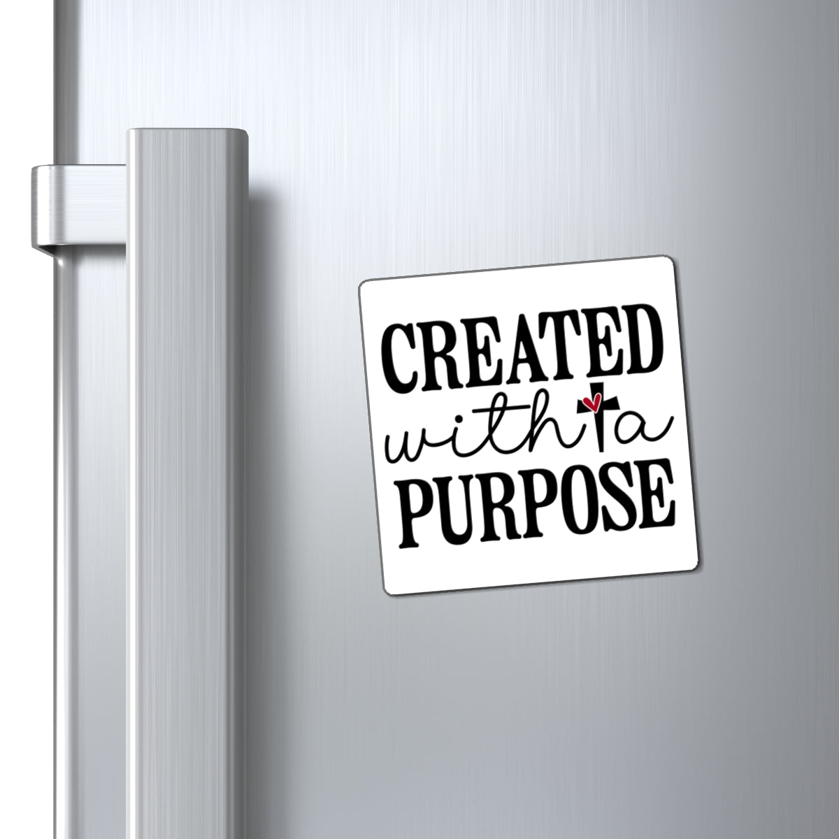 CREATED WITH A PURPOSE. Fast Holding Magnets