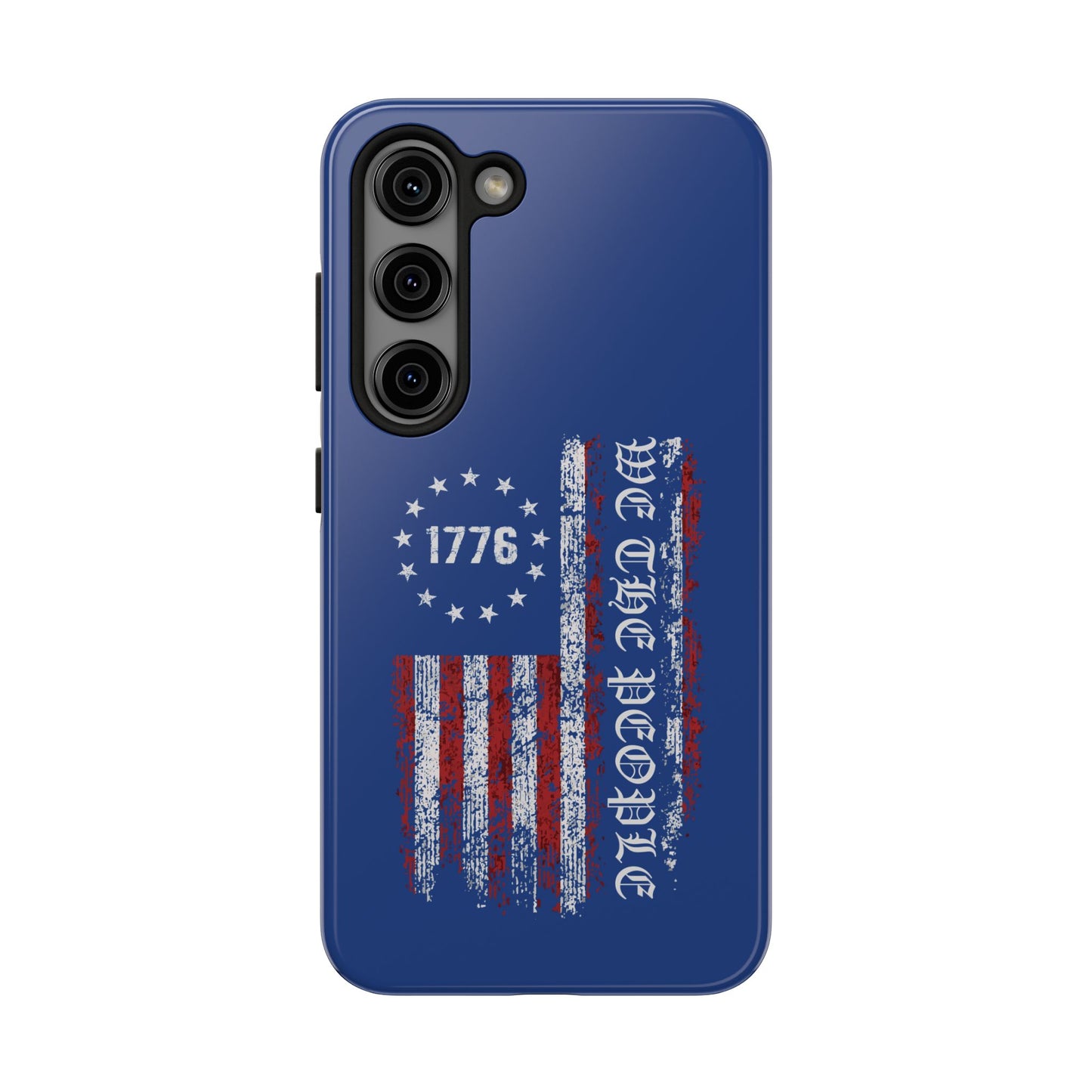 1776 WE THE PEOPLE WITH AMERICAN FLAG. Tough Phone Case.