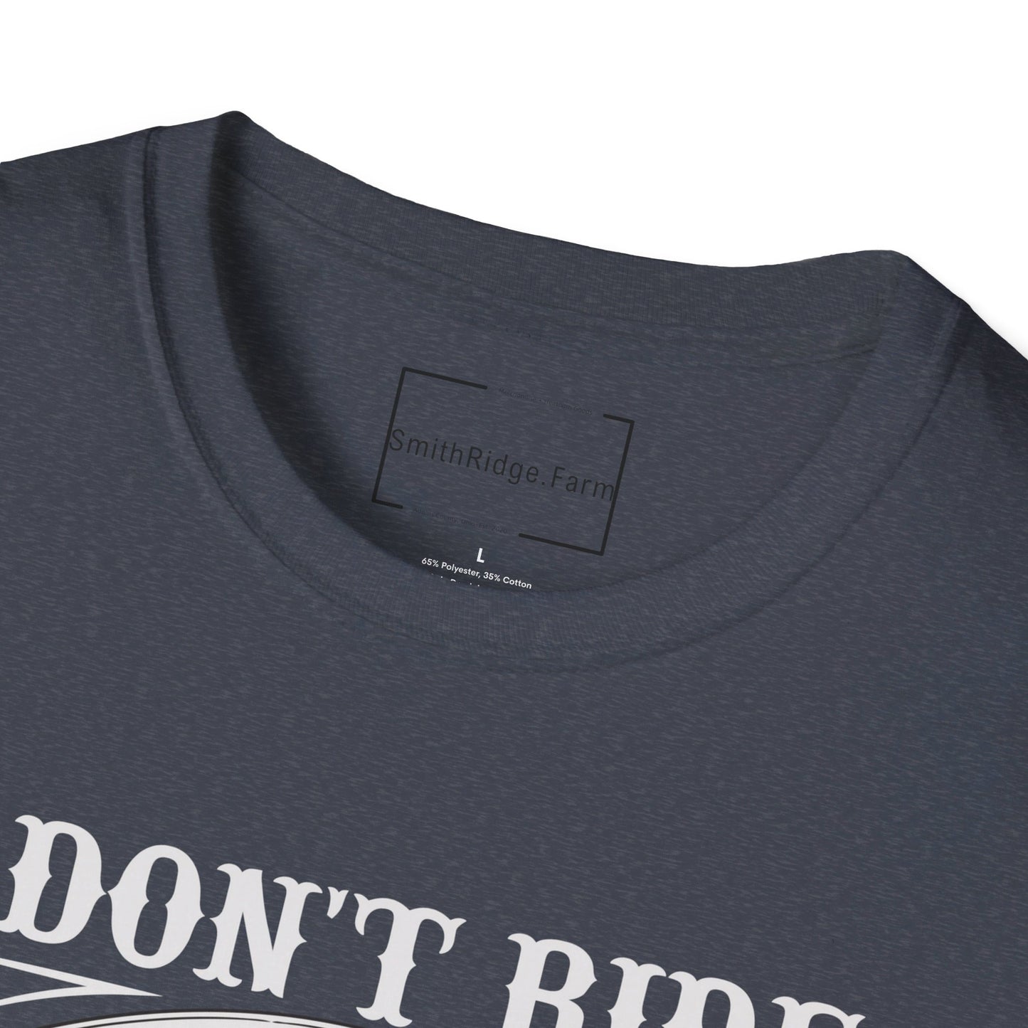 I DON'T RIDE MY OWN BIKE, BUT I DO RIDE MY OWN BIKER. MOTORCYCLE HUMOR. Cotton, Short Sleeve, Crew Neck Tee.