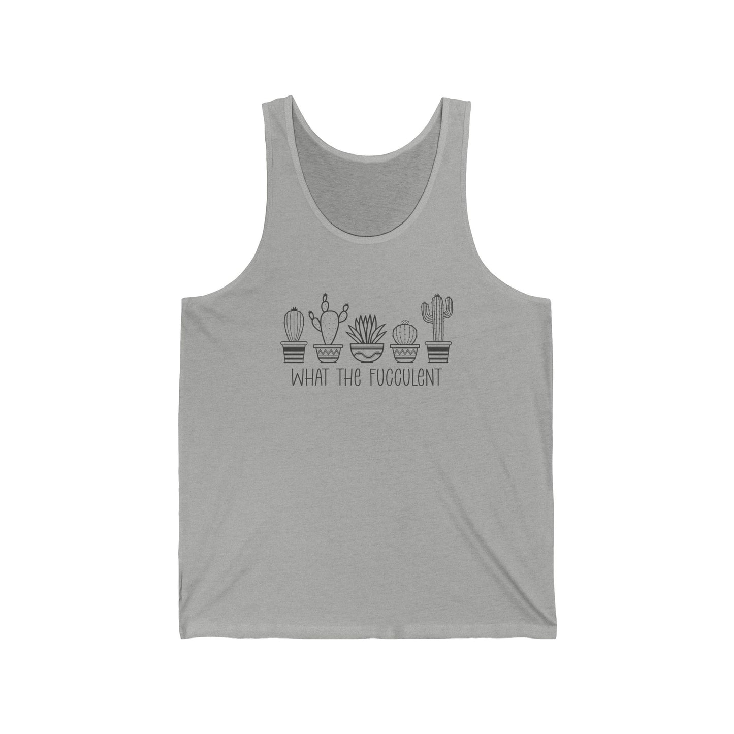 WHAT THE FUCCULENT. Unisex Jersey Tank