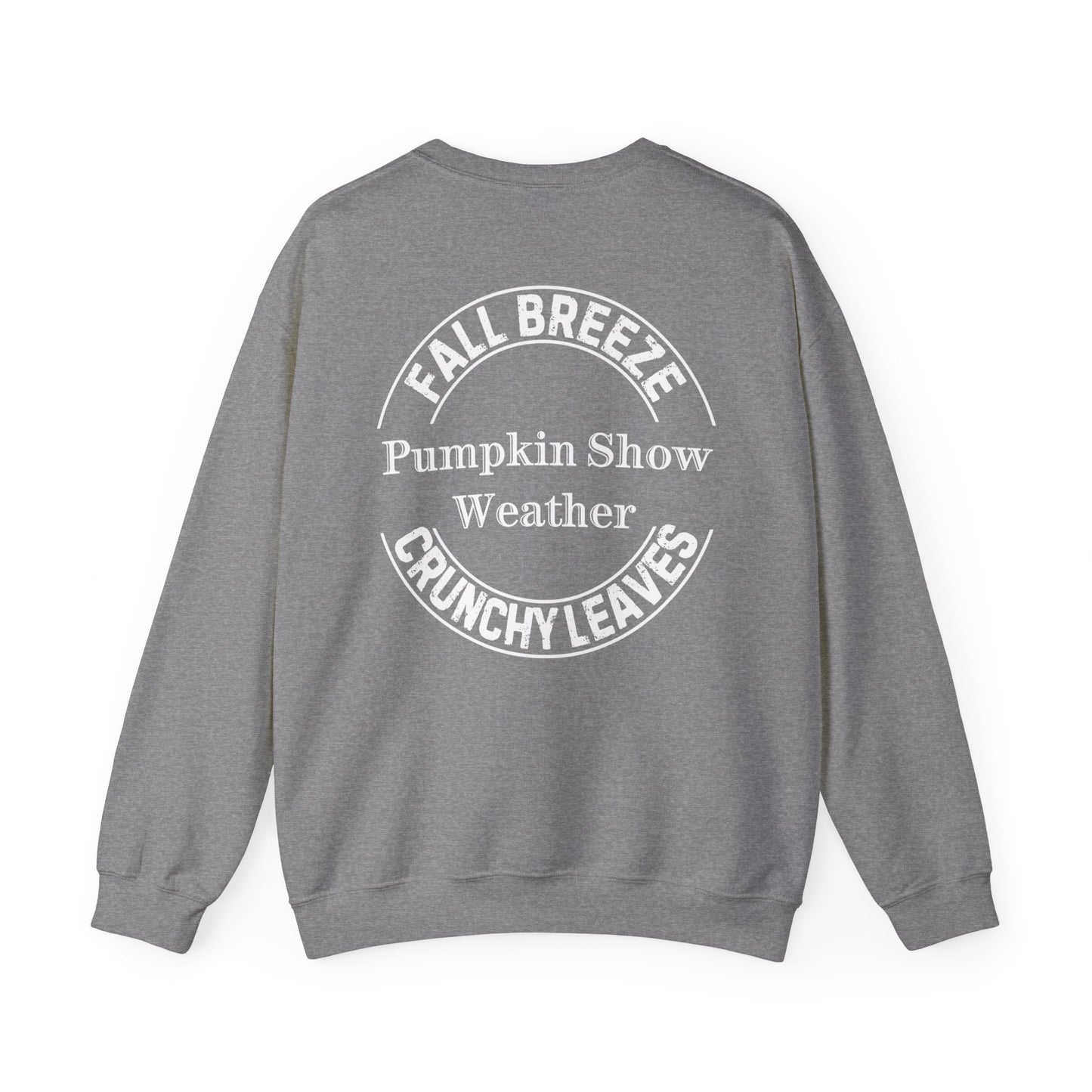 FALL LEAVES PLUS CRUNCHY LEAVES EQUALS PUMPKIN SHOW. Unisex Heavy Blend Crewneck Sweatshirt in Dark Colors.