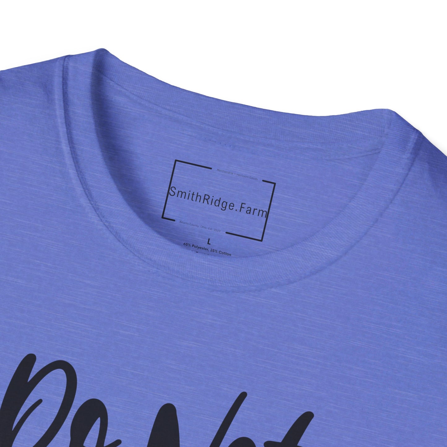 DO NOT DISTURB MY PEACE, MY JOY, MY GRIND, MY WHOLE ENTIRE VIBE. Cotton, Short Sleeve, Crew Neck Tee.