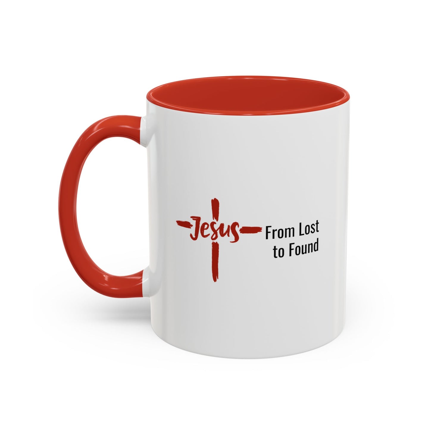 JESUS. FROM LOST TO FOUND. 11oz Coffee, Tea, or Hot Chocolate Mug.