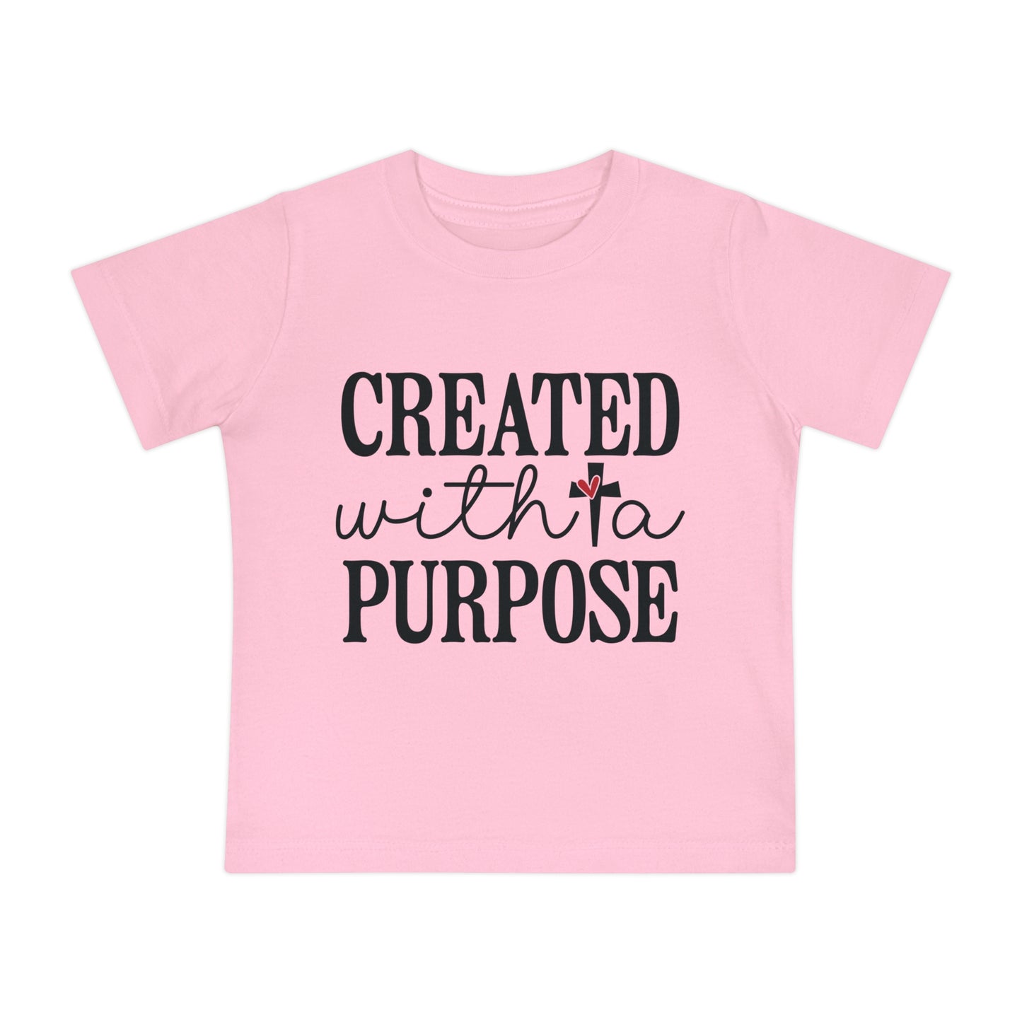 CREATED WITH A PURPOSE. Baby Short Sleeve T-Shirt