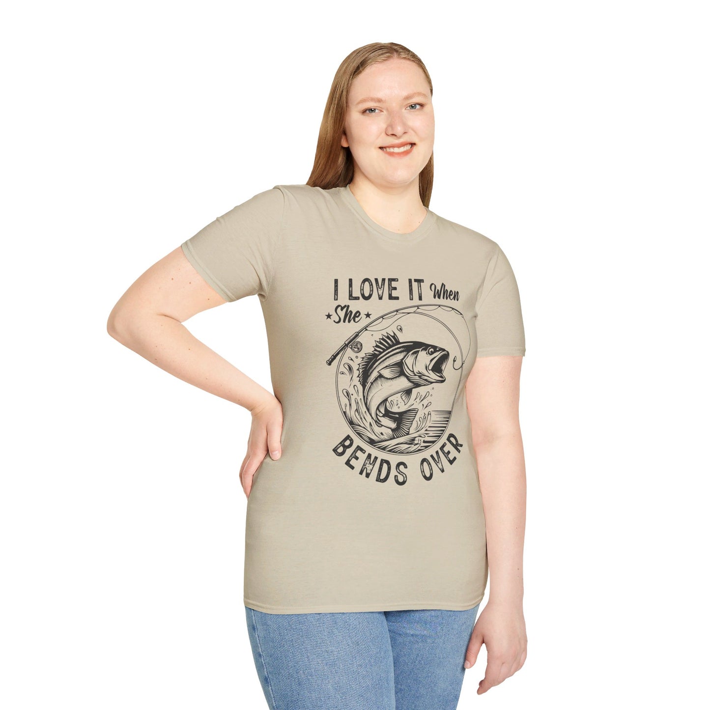 I LOVE IT WHEN SHE BENDS OVER. FISHING HUMOR. Cotton, Short Sleeve, Crew Neck Tee.