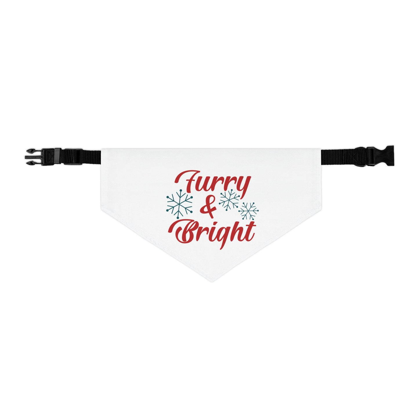 FURRY AND BRIGHT. CHRISTMAS PET HUMOR. Pet Bandana Collar in Four Sizes.