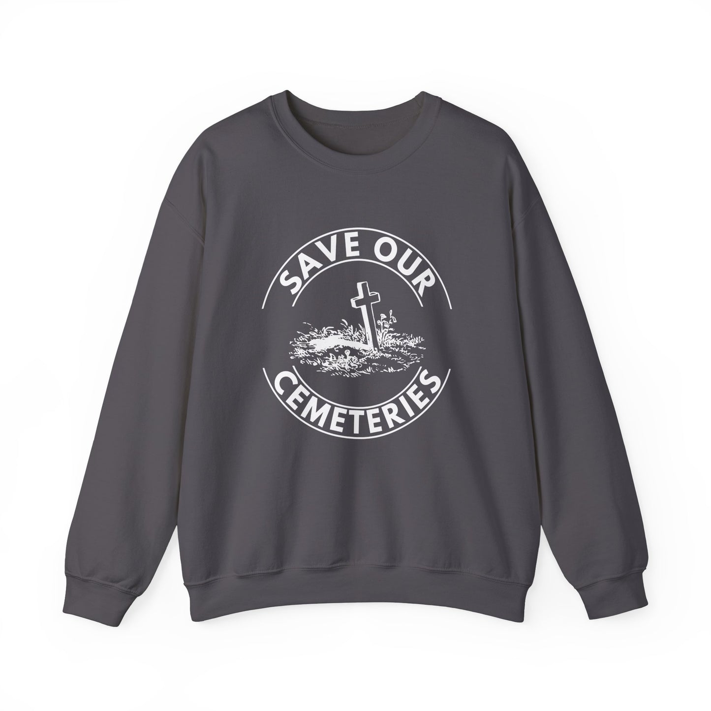 SAVE OUR CEMETERIES. Unisex Heavy Blend Crewneck Sweatshirt in Dark Colors.