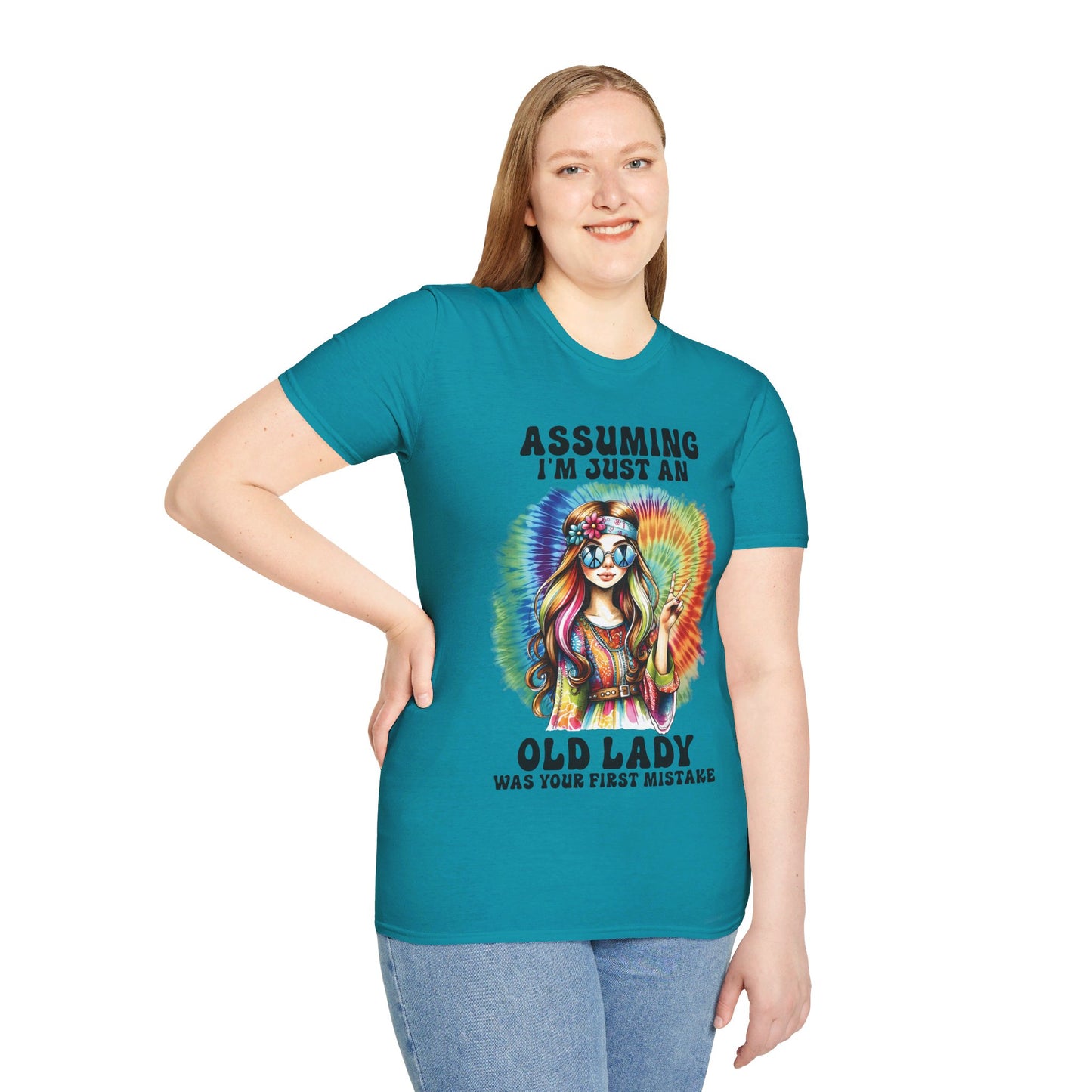 ASSUMING I'M JUST AN OLD LADY WAS YOUR FIRST MISTAKE. HIPPIE HUMOR. Cotton, Short Sleeve, Crew Neck Tee.