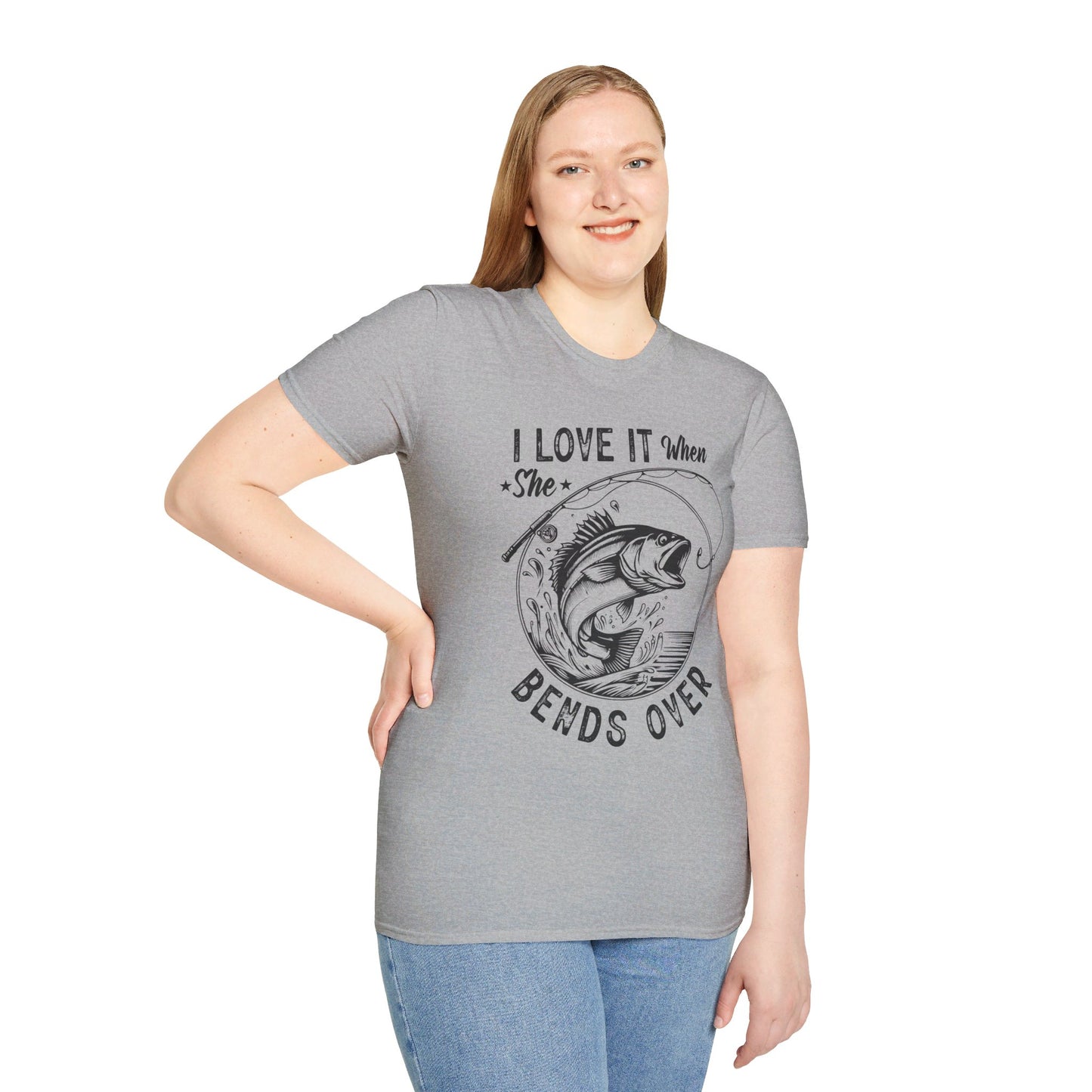 I LOVE IT WHEN SHE BENDS OVER. FISHING HUMOR. Cotton, Short Sleeve, Crew Neck Tee.