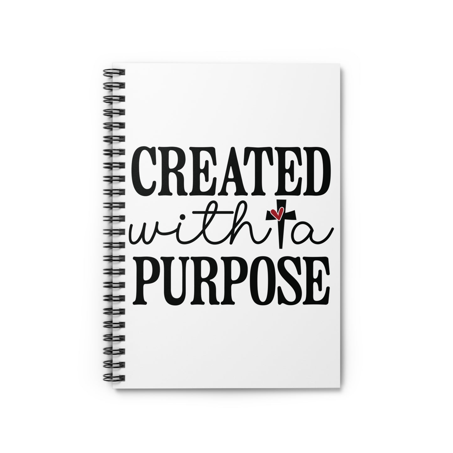 CREATED WITH A PURPOSE. Spiral Notebook, Ruled Line