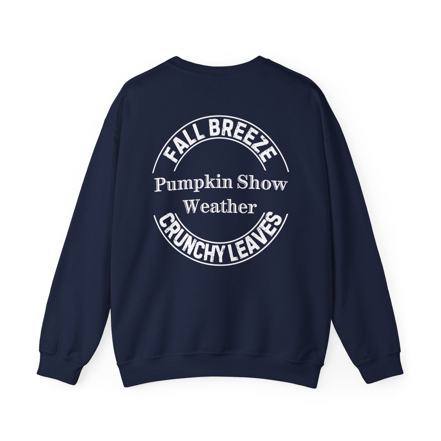 FALL LEAVES PLUS CRUNCHY LEAVES EQUALS PUMPKIN SHOW. Unisex Heavy Blend Crewneck Sweatshirt in Dark Colors.