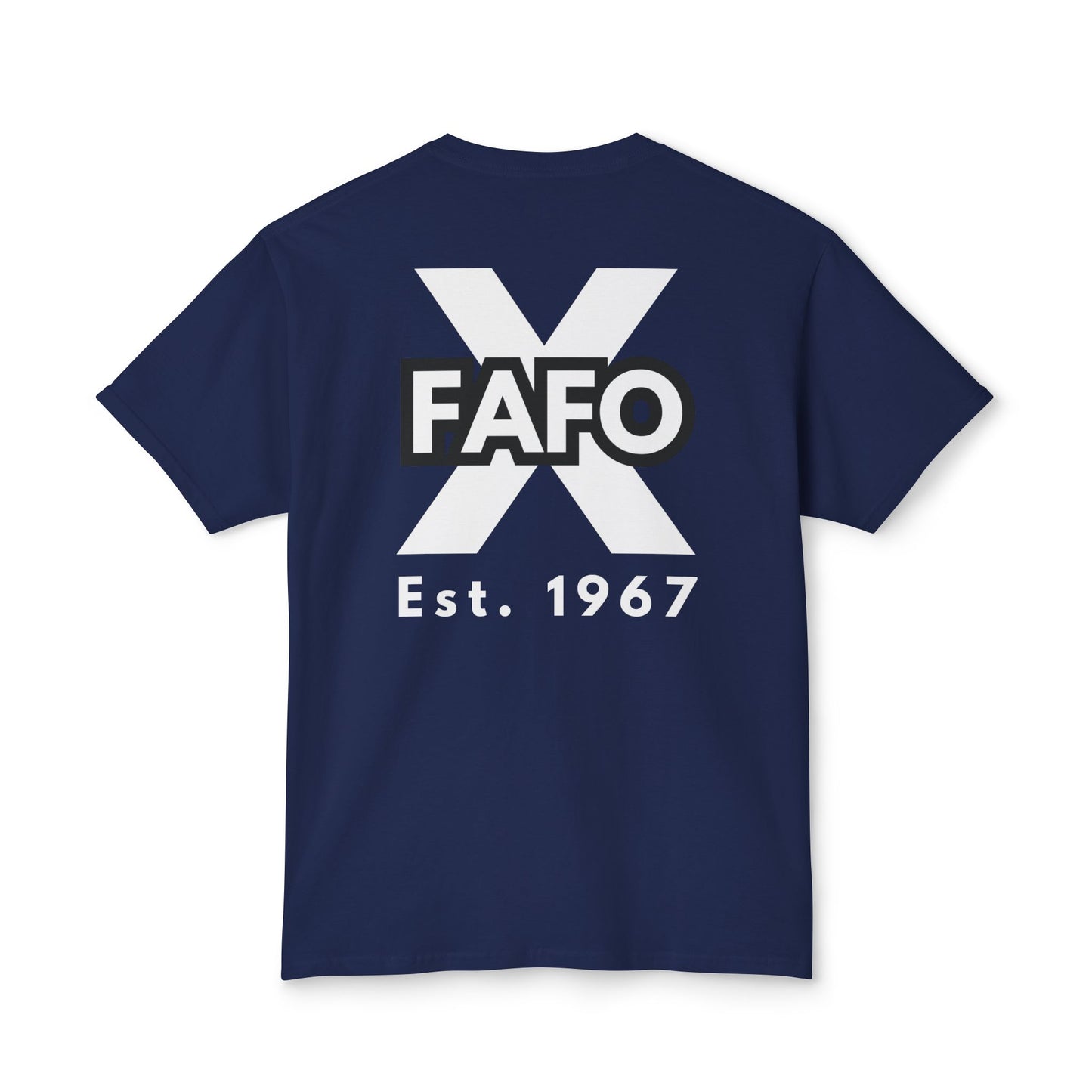 GEN X, The FAFO Crew, Est 1967, Unisex HD Cotton™ T-shirt, White Lettering