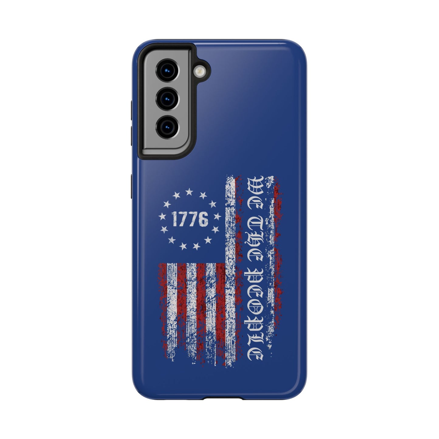 1776 WE THE PEOPLE WITH AMERICAN FLAG. Tough Phone Case.