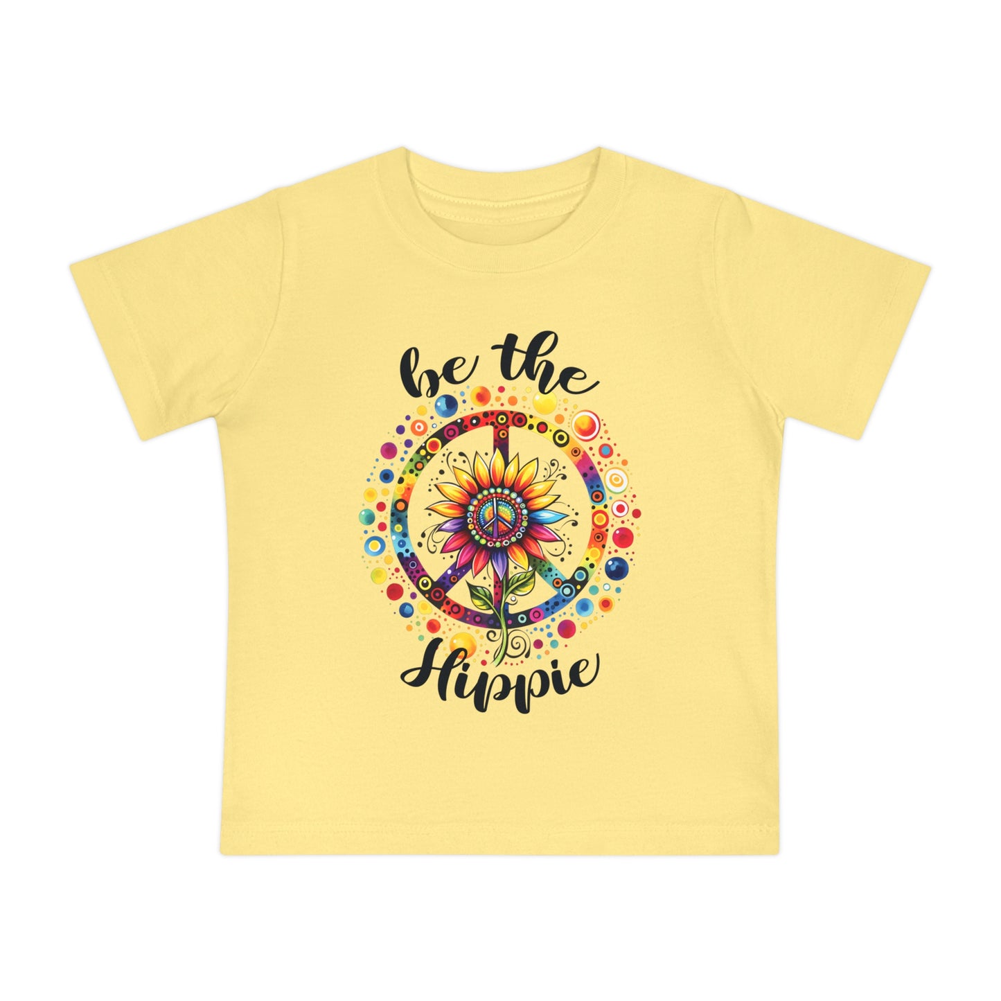BE THE HIPPIE. Baby Short Sleeve T-Shirt