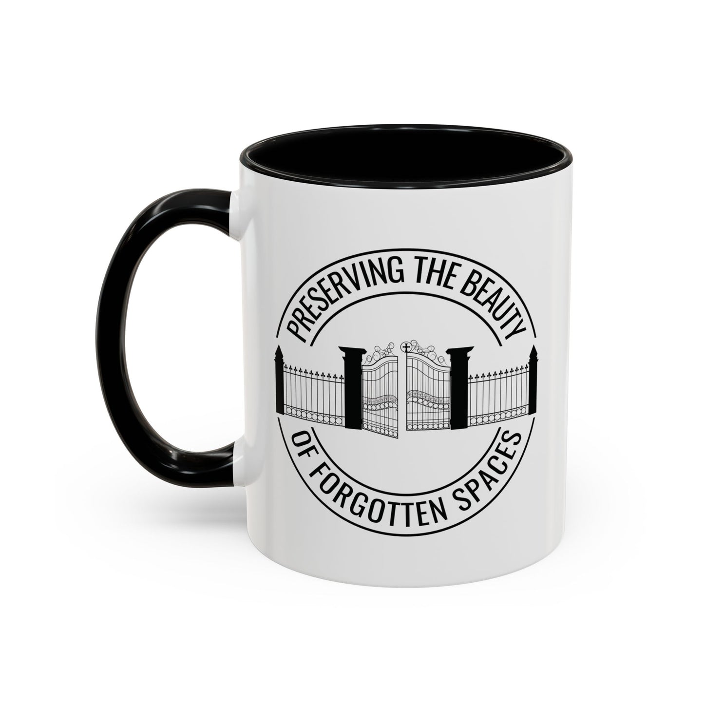 PRESERVING THE BEAUTY OF FORGOTTEN SPACES. CEMETERY SEXTON. 11oz Coffee, Tea, or Hot Chocolate Mug.