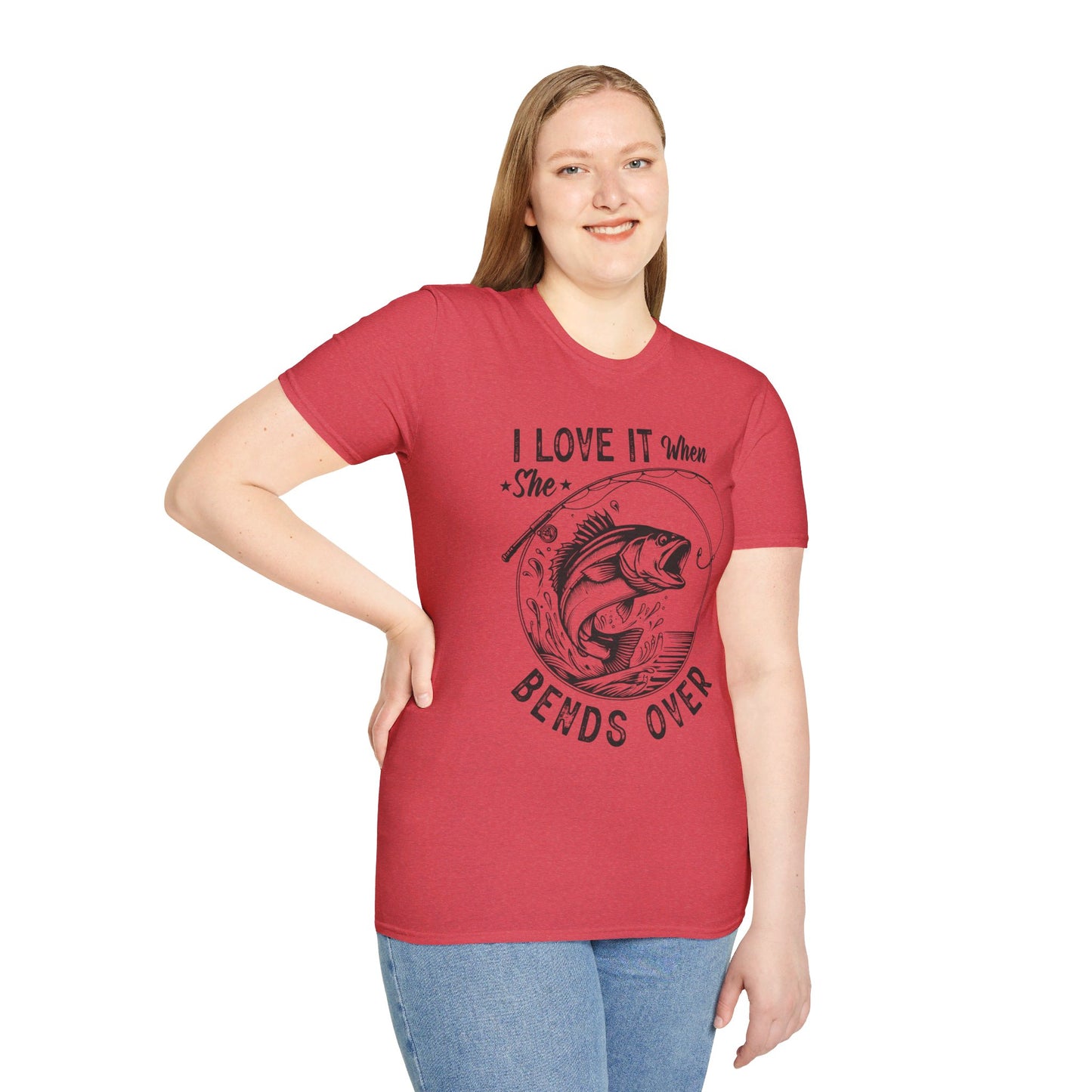 I LOVE IT WHEN SHE BENDS OVER. FISHING HUMOR. Cotton, Short Sleeve, Crew Neck Tee.