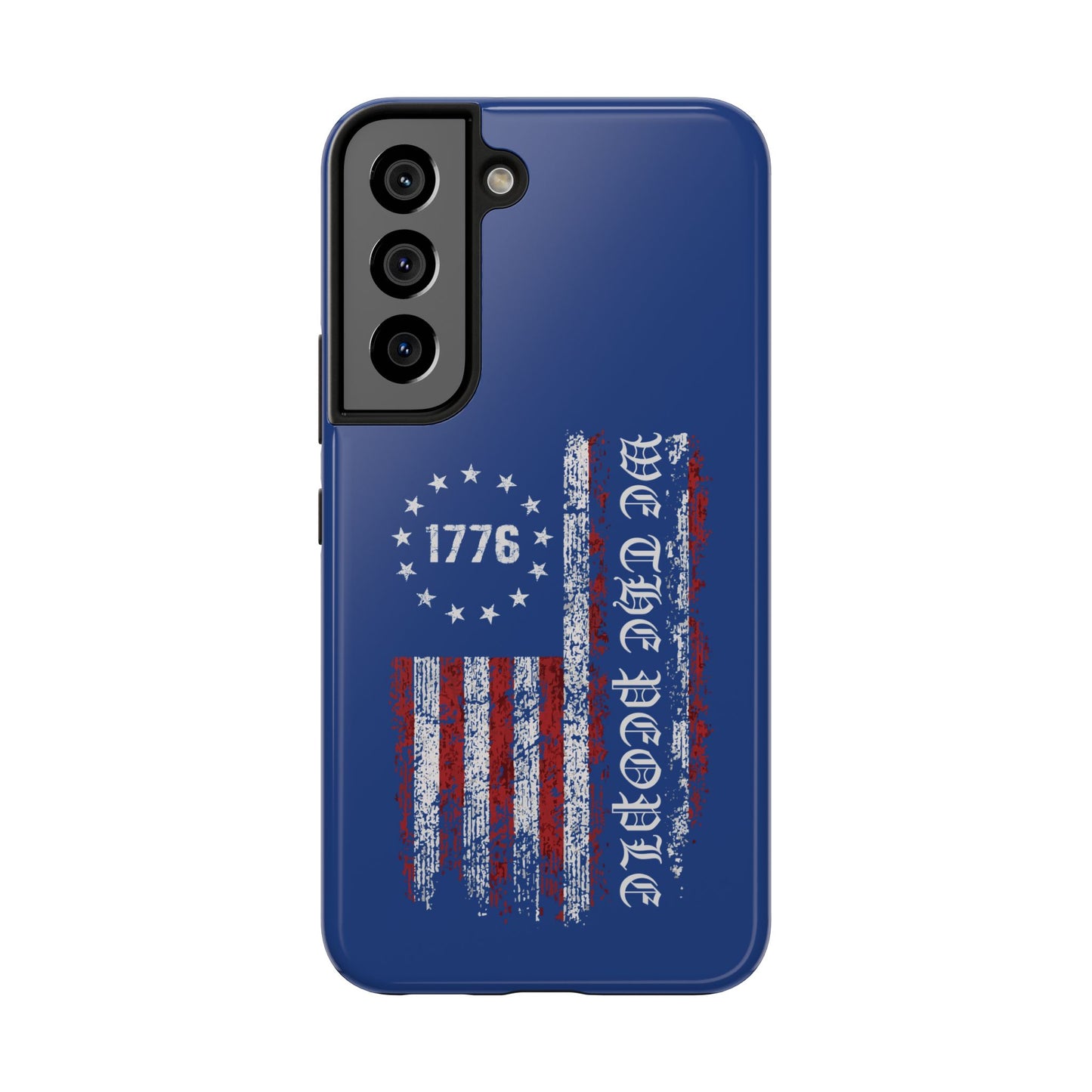 1776 WE THE PEOPLE WITH AMERICAN FLAG. Tough Phone Case.