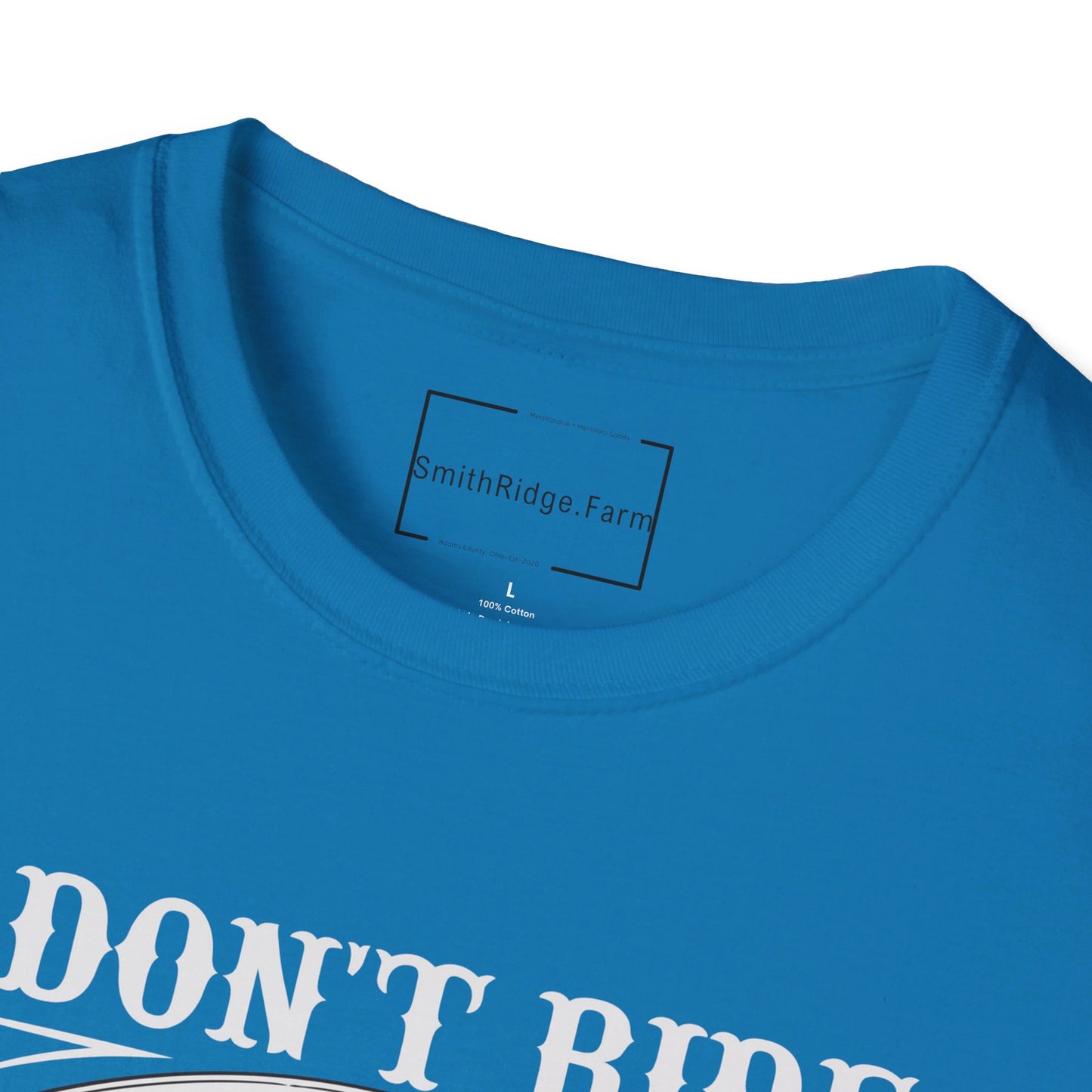 I DON'T RIDE MY OWN BIKE, BUT I DO RIDE MY OWN BIKER. MOTORCYCLE HUMOR. Cotton, Short Sleeve, Crew Neck Tee.