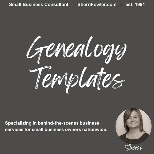 Sherri Smith creates templates for genealogy enthusiasts,  shop sherrifowler.com