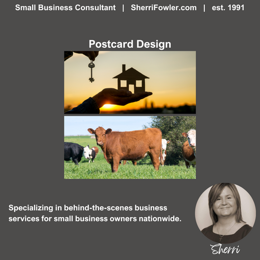 Postcard Design, Creation, Content or Copywriting Service for small business owners and nonprofits available at SherriFowler.com