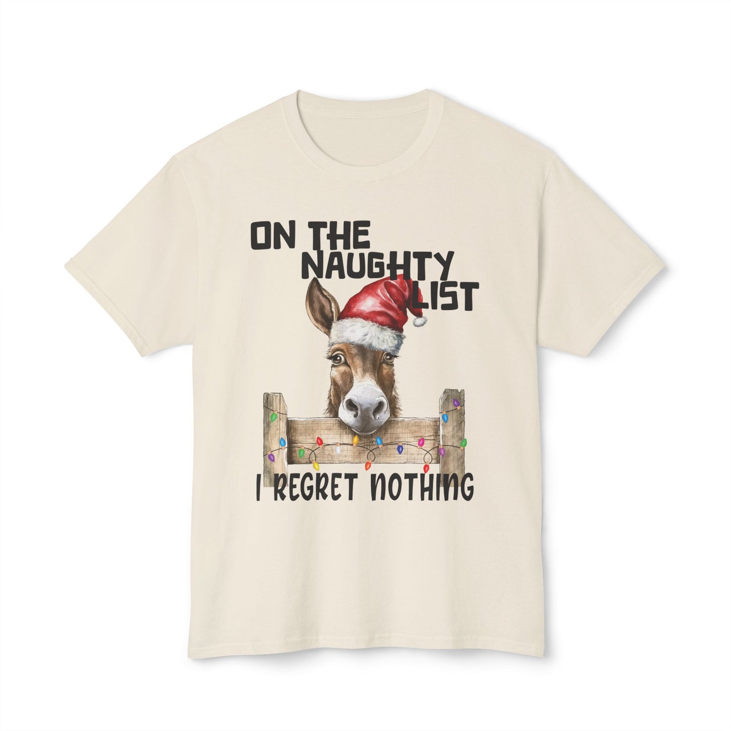 On The Naughty List, I Regret Nothing, Unisex Cotton T-shirt