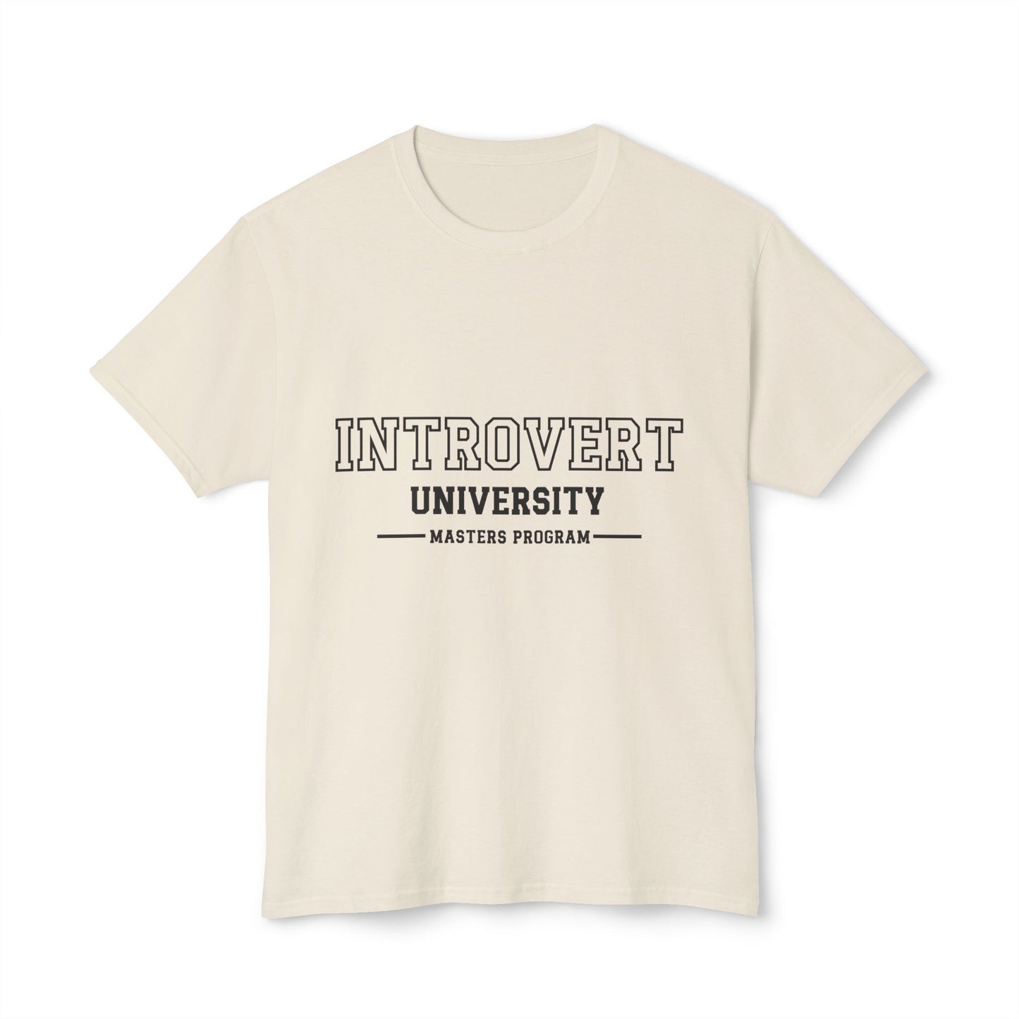 Introvert University, Masters Program, Unisex HD Cotton™ T-shirt
