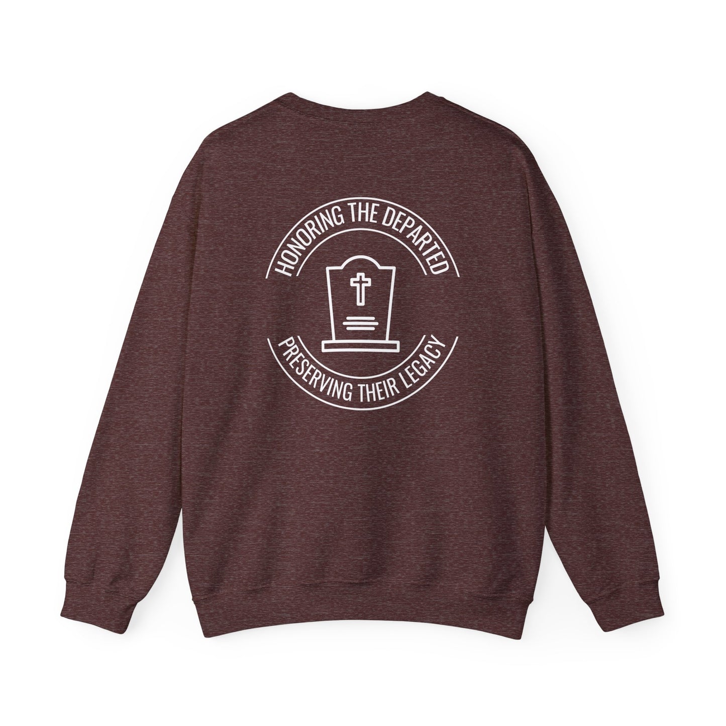 CEMETERY PRESERVATION. HONORING THE DEPARTED. PRESERVING THEIR LEGACY. Unisex Heavy Blend Crewneck Sweatshirt in Dark Colors.