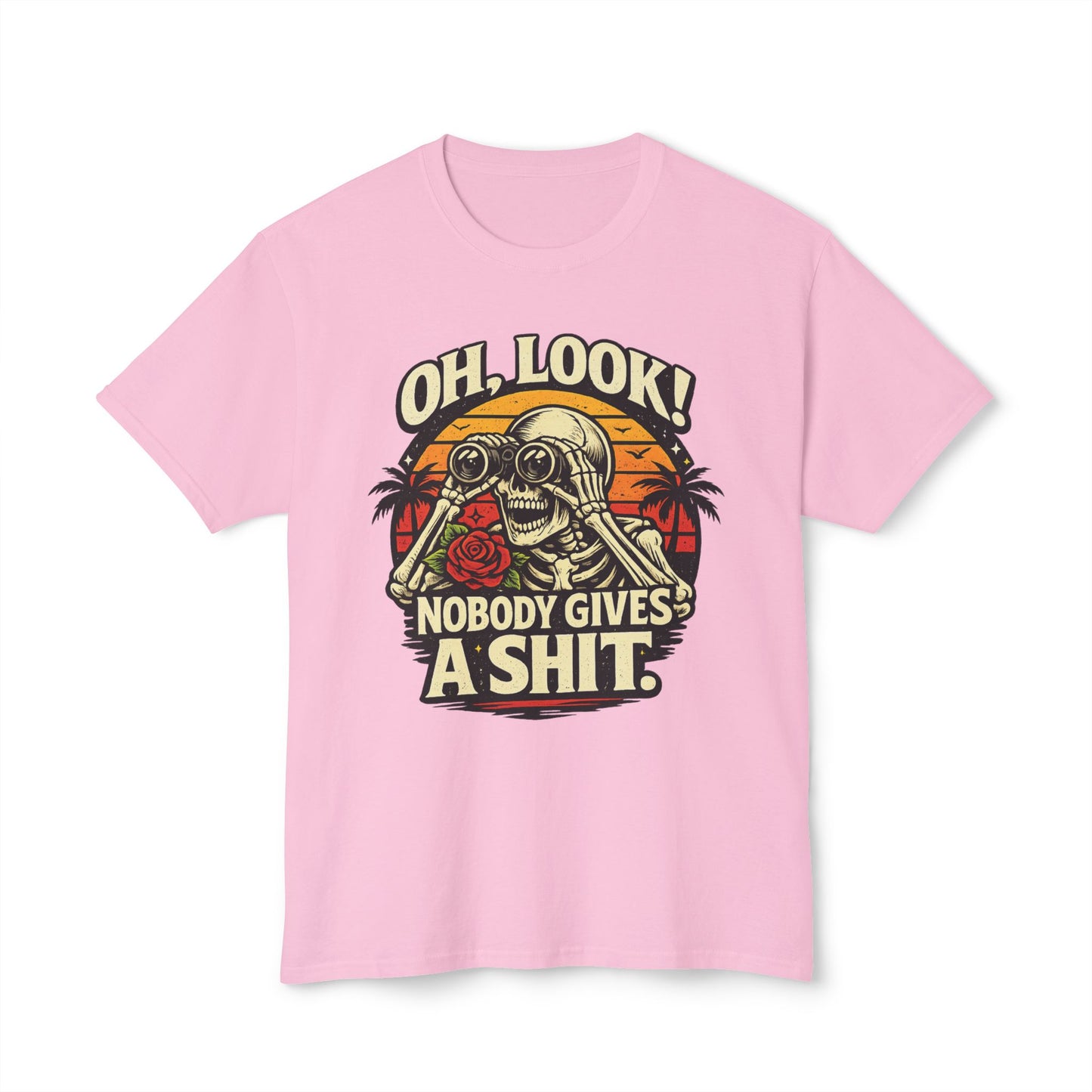 Oh Look, Nobody Gives A Shit, Unisex Cotton T-shirt