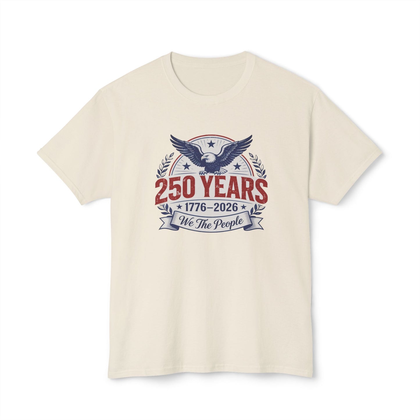 250 Years, 1776-2026, We The People