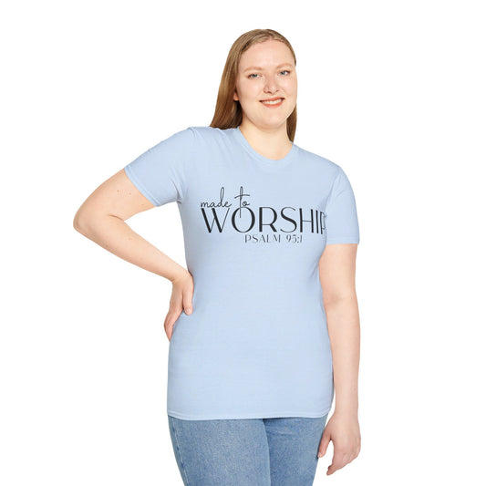 MADE TO WORSHIP PSALM 95:1. Cotton, Short Sleeve, Crew Neck Tee.