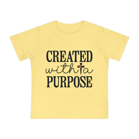 CREATED WITH A PURPOSE. Baby Short Sleeve T-Shirt