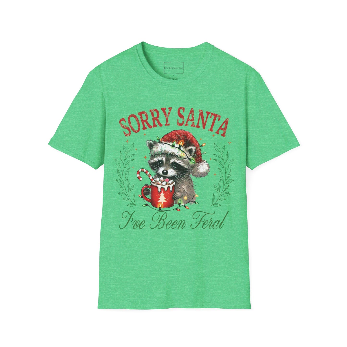 SORRY SANTA, I'VE BEEN FERAL Cotton, Short Sleeve, Crew Neck Tee.