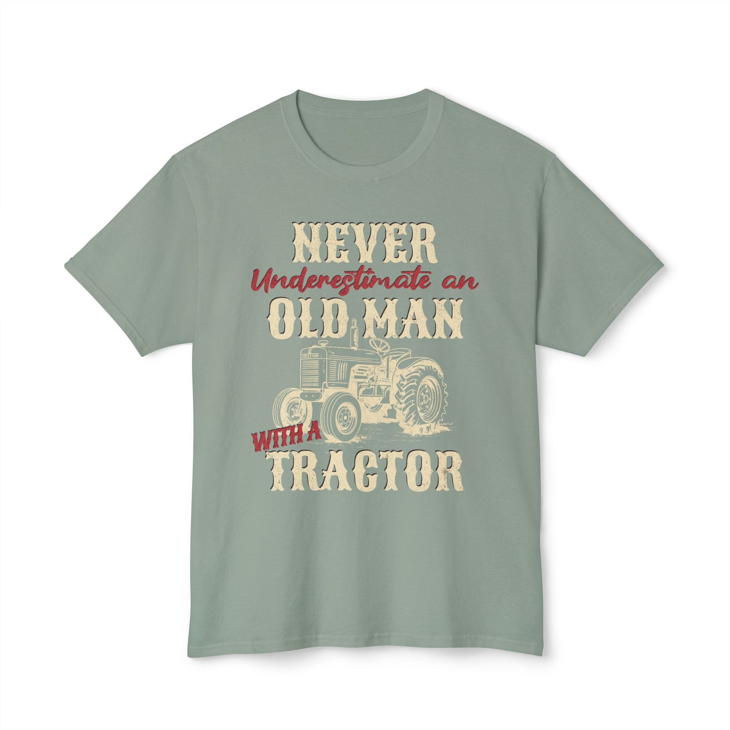 Never Underestimate An Old Man With A Tractor, Unisex Cotton T-shirt
