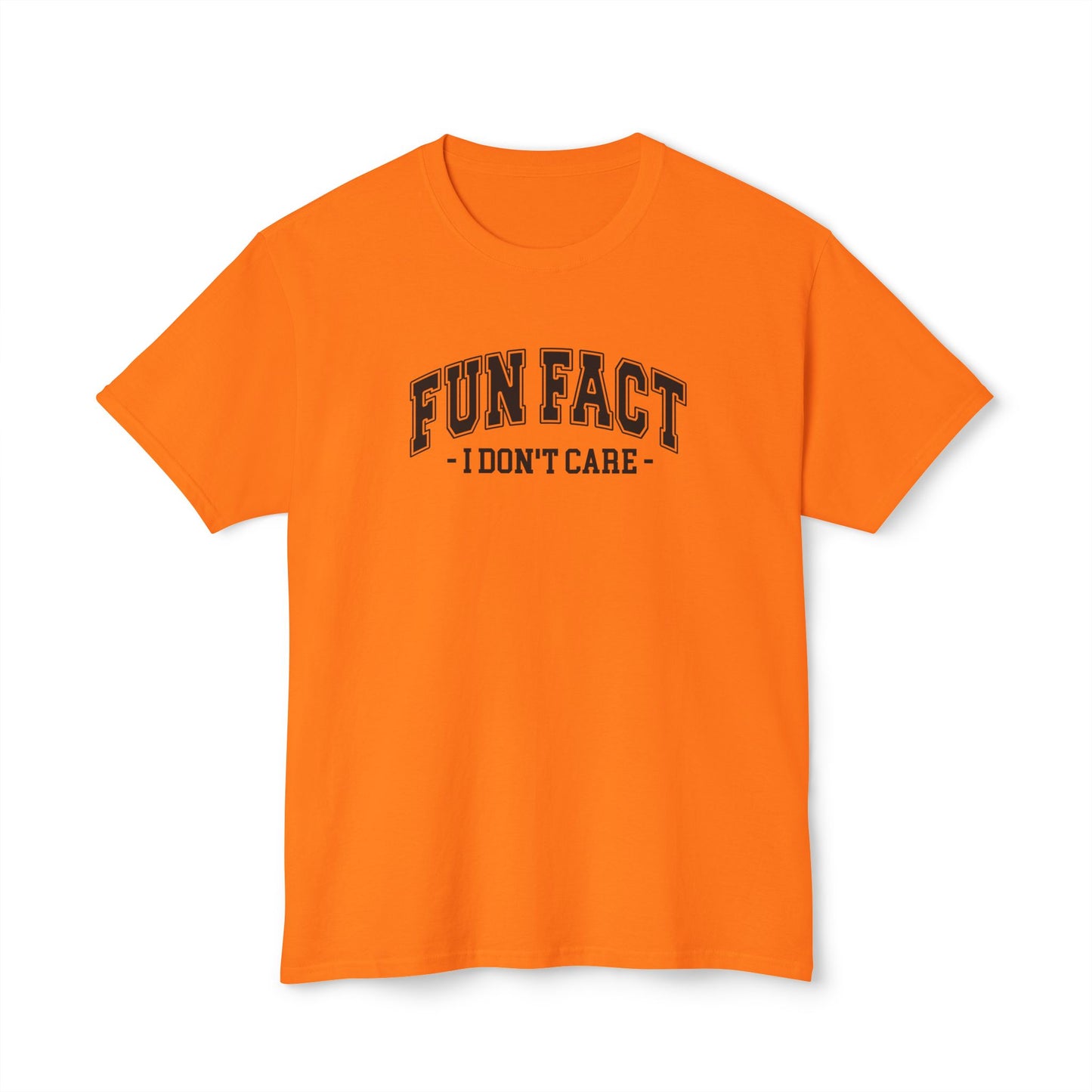 Fun Fact, I Don't Care
