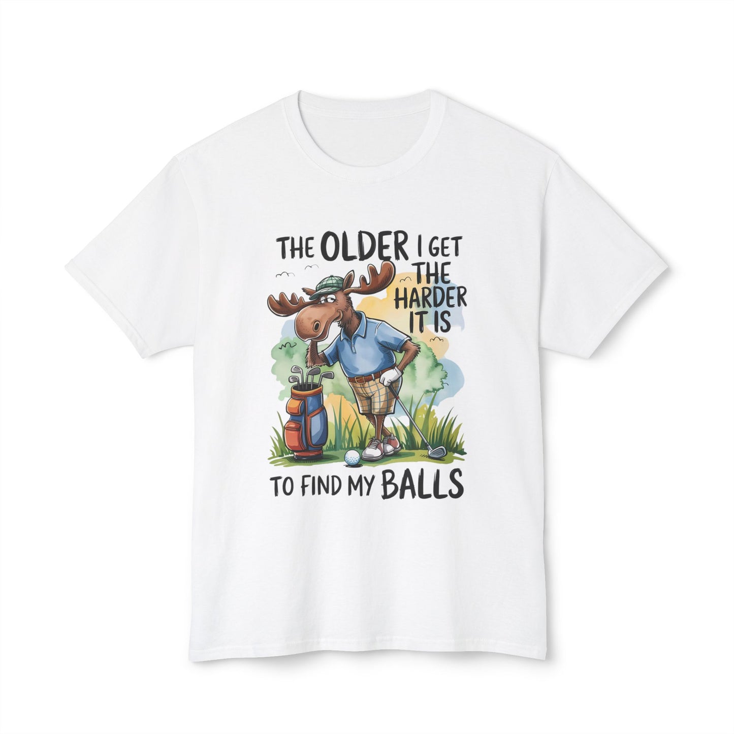 The Older I Get The Harder It Is To Find My Balls