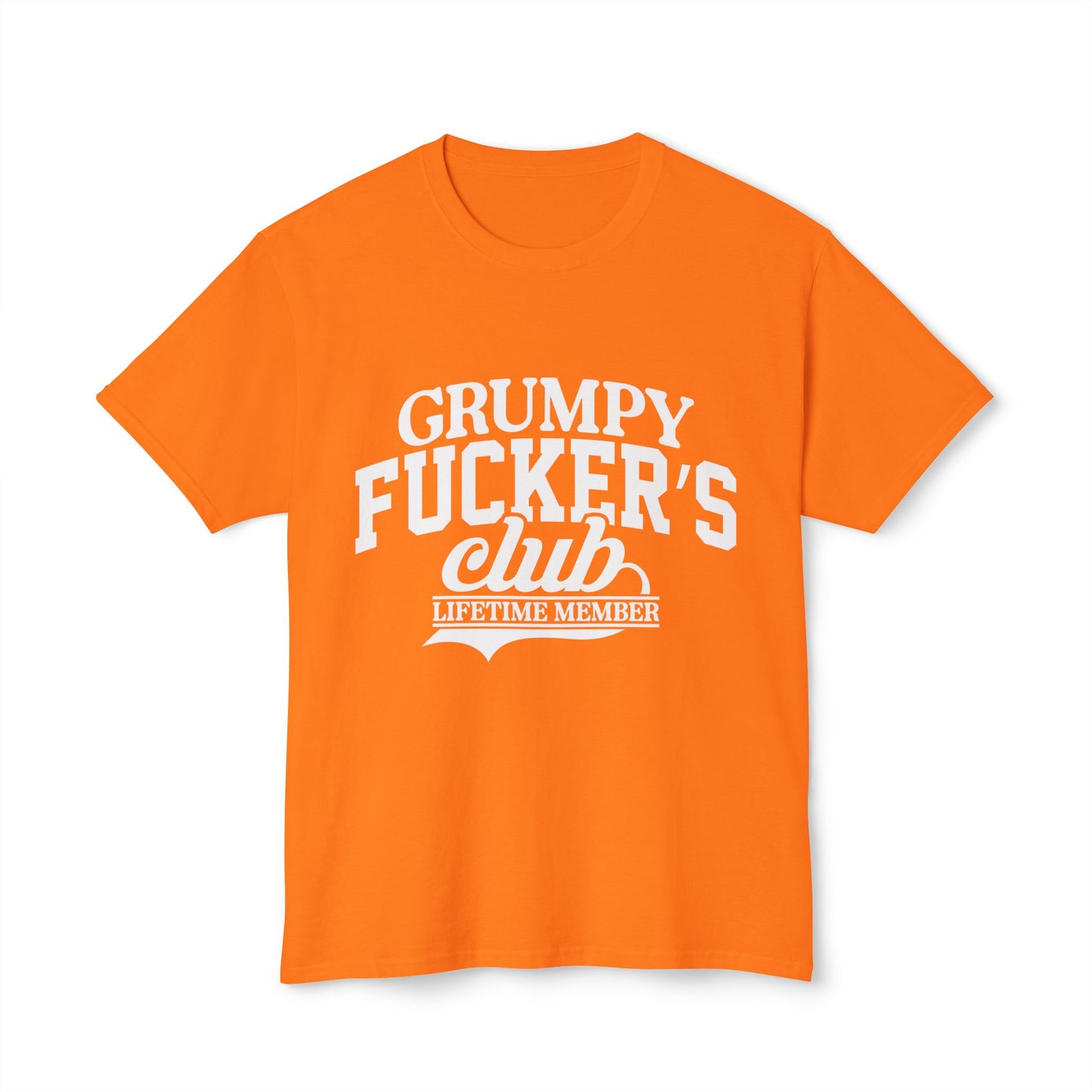 Grumpy Fucker's Club, Lifetime Member