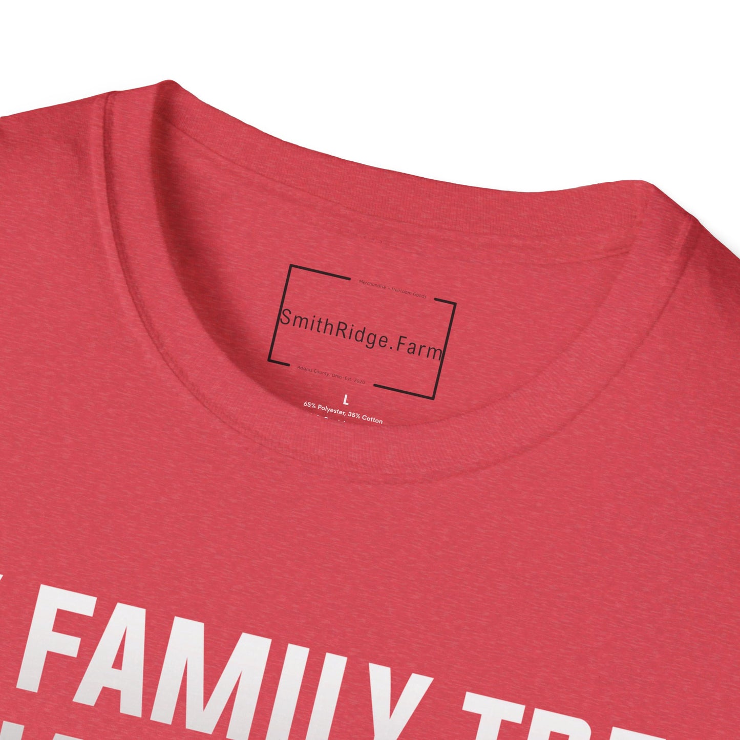 MY FAMILY TREE HAS SOME TWISTED TWIGS. Cotton, Short Sleeve, Crew Neck Tee.