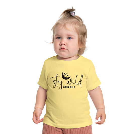 STAY WILD MOON CHILD. Baby Short Sleeve T-Shirt in Light or Dark Colors.