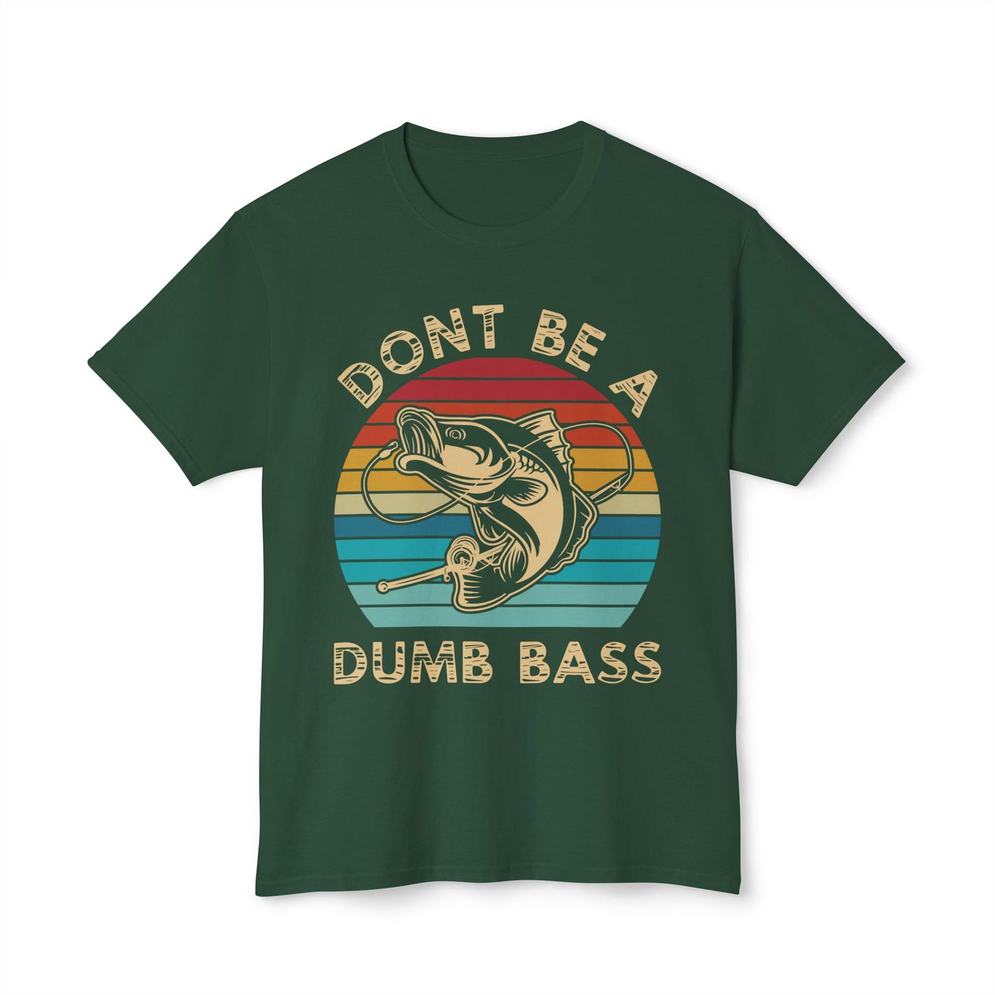 Don't Be A Dumb Bass, Unisex Cotton T-shirt