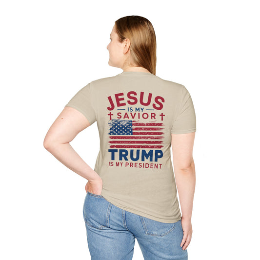 JESUS IS MY SAVIOR TRUMP IS MY PRESIDENT. Cotton, Short Sleeve, Crew Neck Tee.