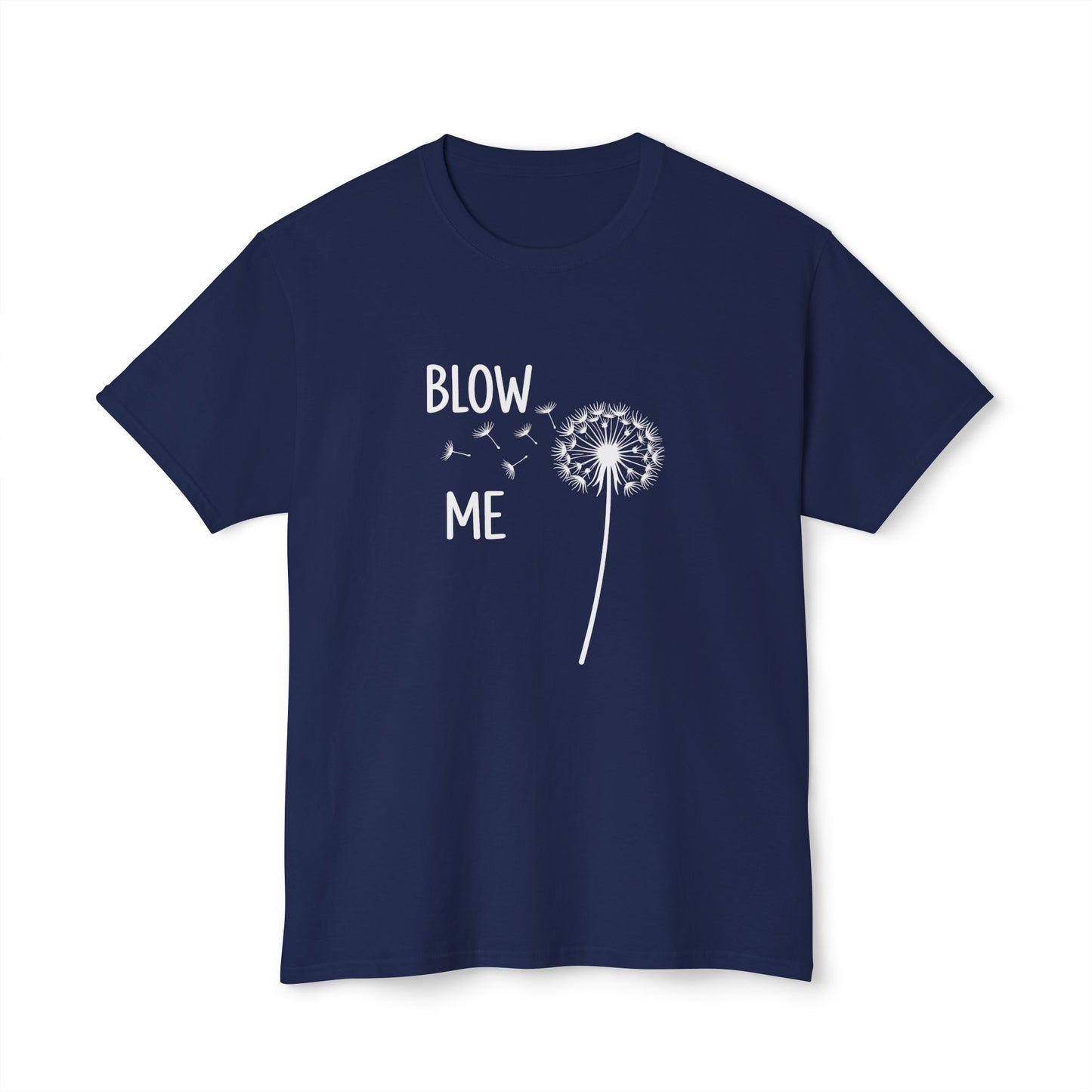 Blow Me, Unisex Cotton T-shirt