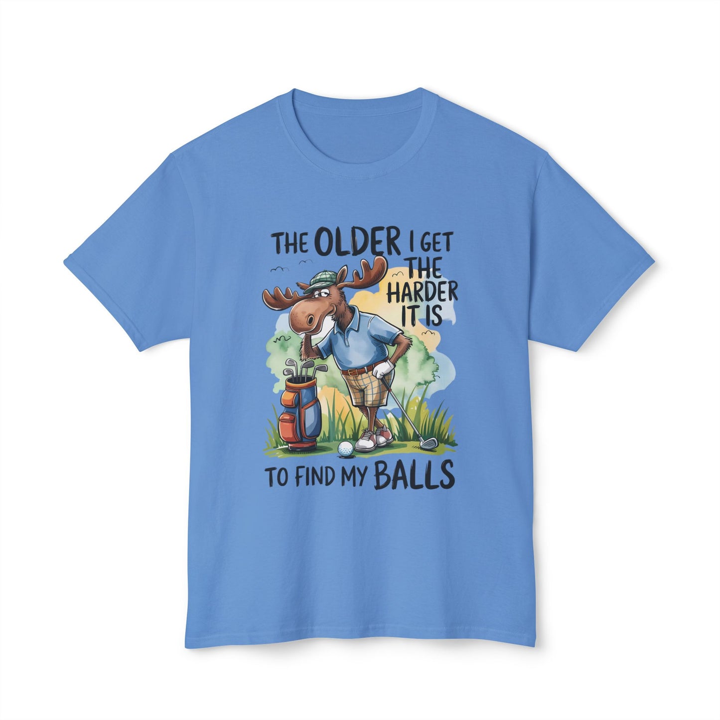 The Older I Get The Harder It Is To Find My Balls