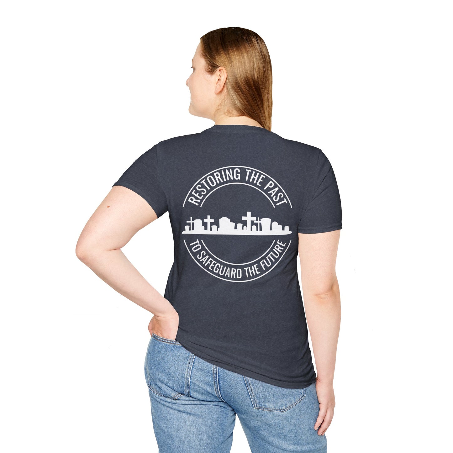 RESTORING THE PAST TO SAFEGUARD THE FUTURE. SAVE OUR CEMETERIES. Cotton, Short Sleeve, Crew Neck Tee in Dark Colors.