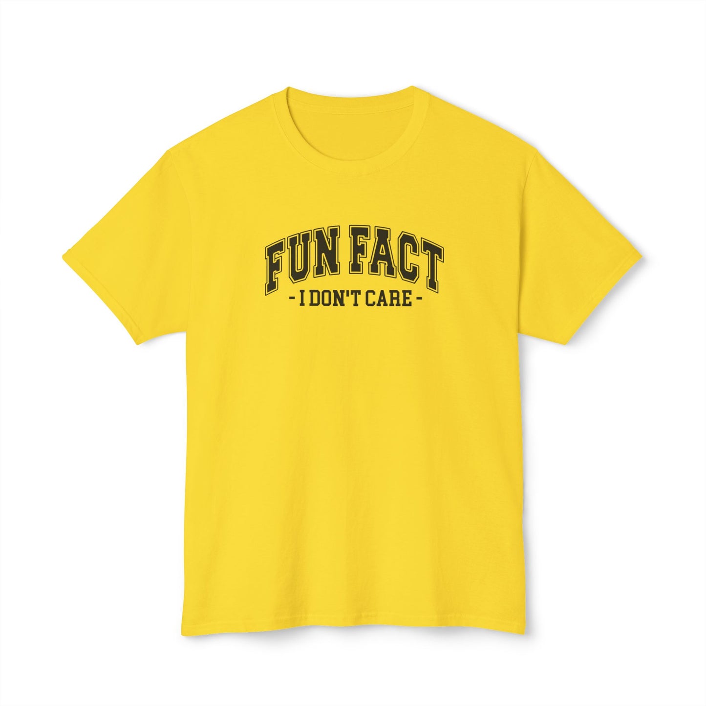 Fun Fact, I Don't Care
