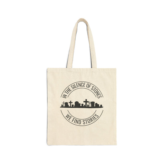 IN THE SILENCE OF STONES WE FIND STORIES. Cotton Canvas Tote Bag in Natural.