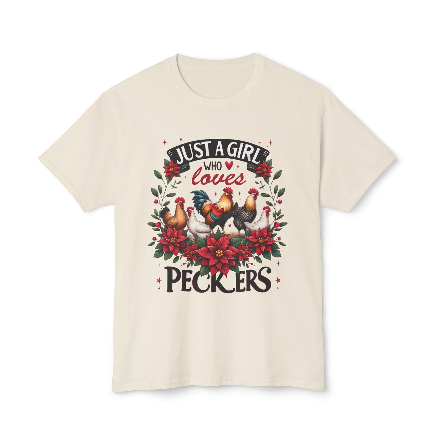 Just A Girl Who Loves Peckers, Unisex HD Cotton™ T-shirt