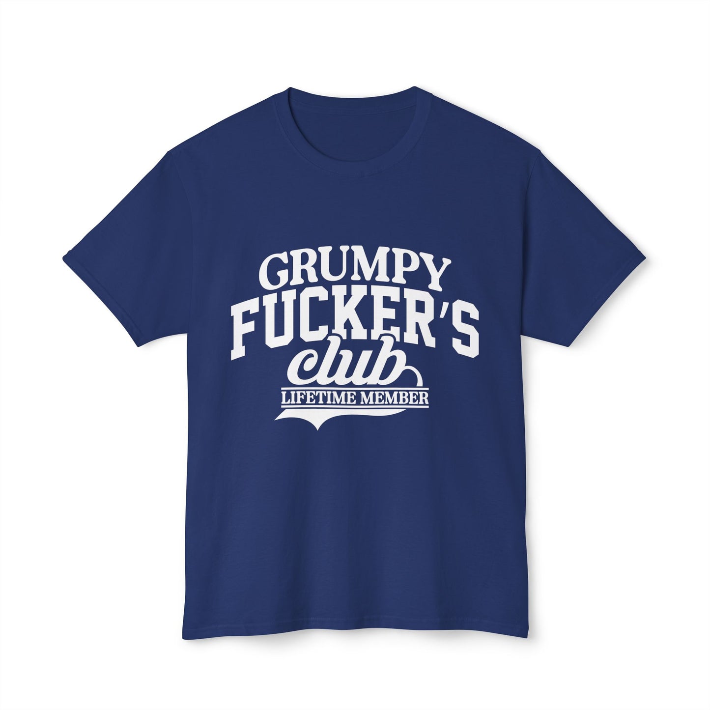 Grumpy Fucker's Club, Lifetime Member